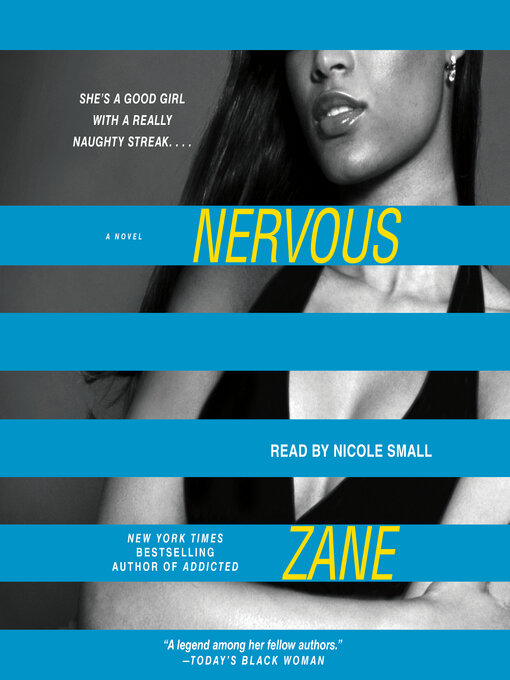 Title details for Nervous by Zane - Wait list